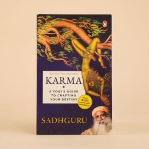 Karma - A Yogi's Guide to Crafting Your Destiny